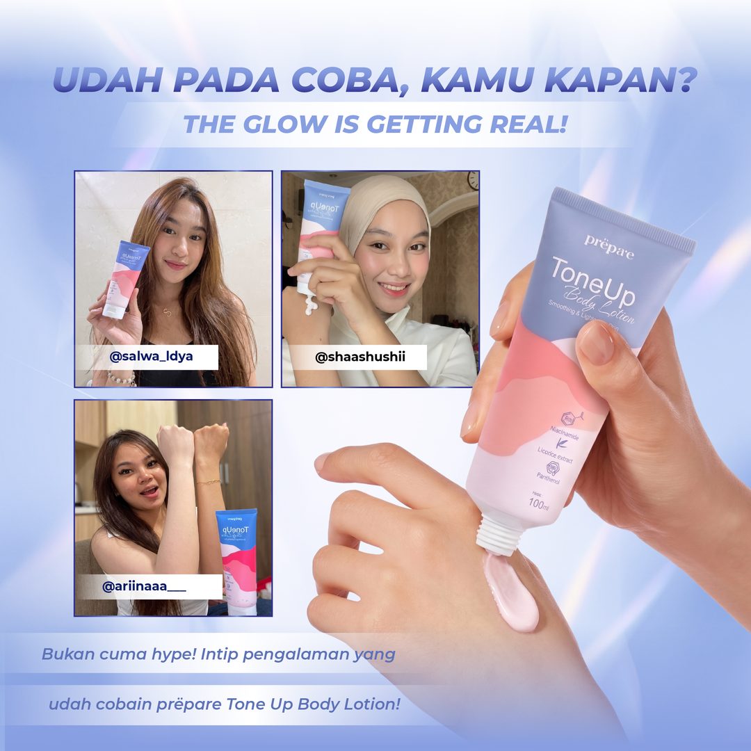Udah pada coba, kamu kapan? Review pengguna Prepare Tone Up Body Lotion